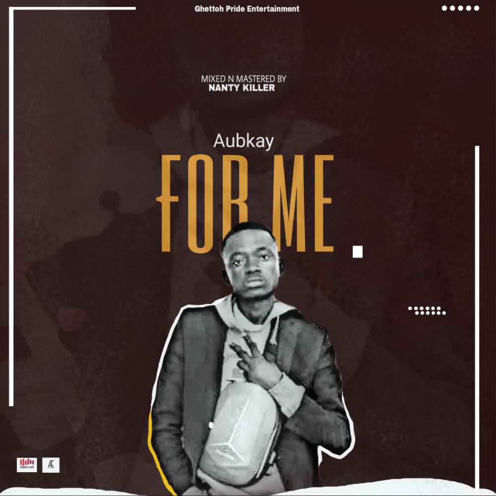  [Music Download]Aub Kay – For Me