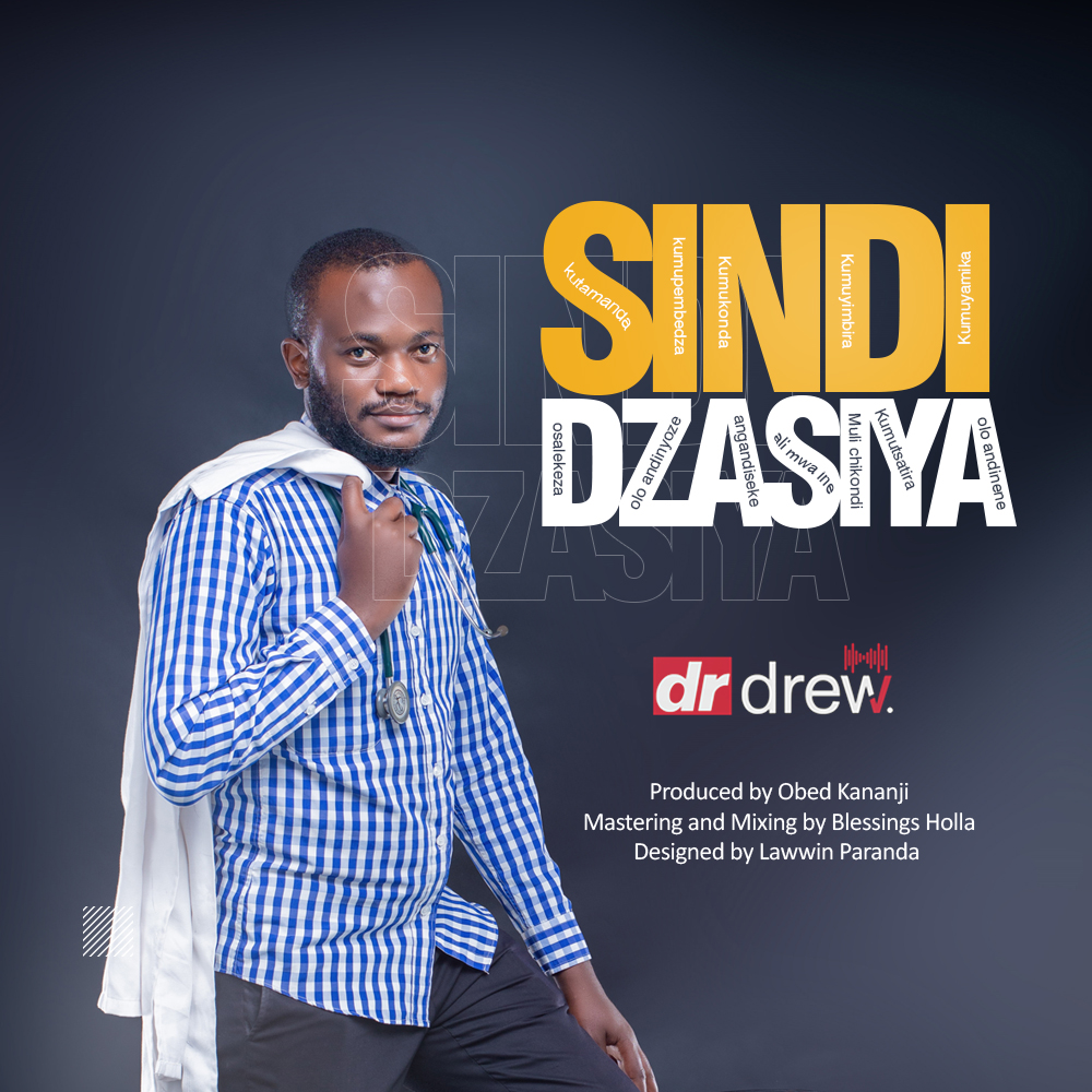 Dr Drew – Sindidzasiya