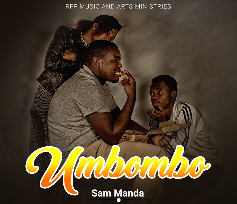  [Music Download] Sam Manda- Umbombo