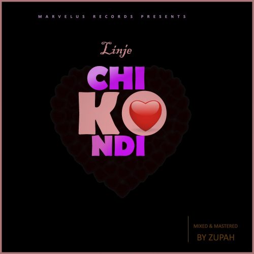  [Music Download]Linje (3 Starz) – Chikondi