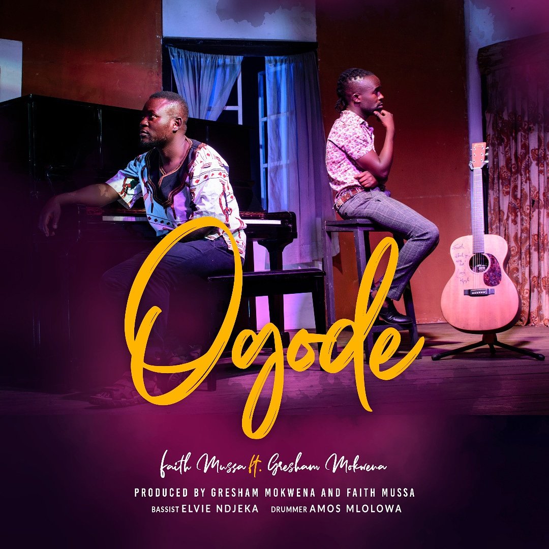  [Music Download]Faith Mussa – Ogode Ft Gresham Mokwena