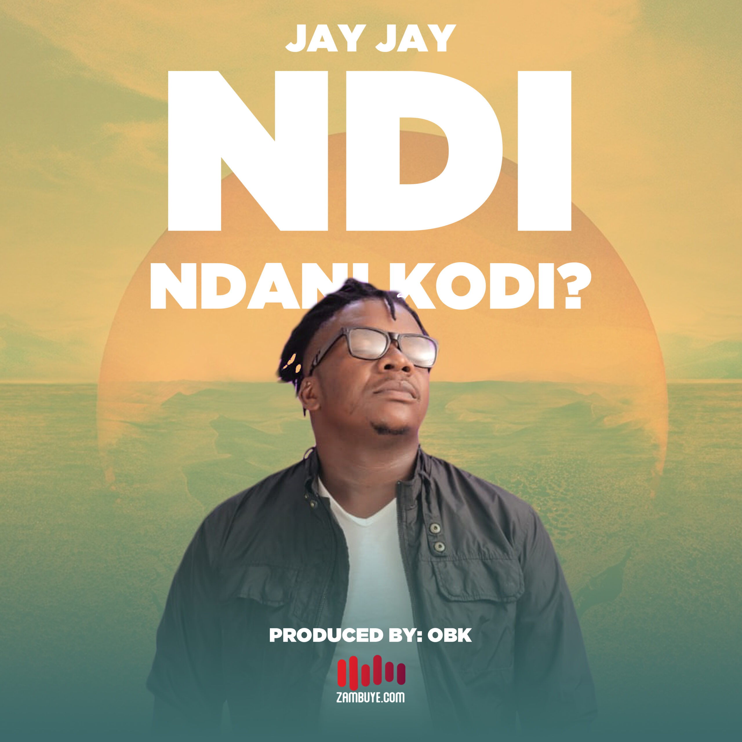  [Music Download]Jay Jay – Ndi Ndani Kodi(Prod. by OBK)