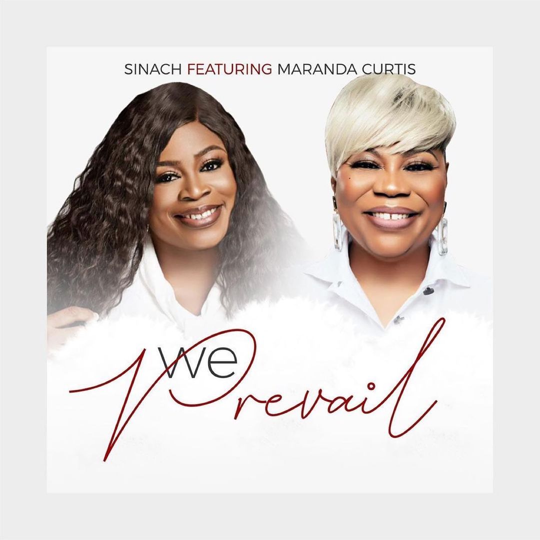  [Music Download] Sinach – We Prevail ft Maranda Curtis