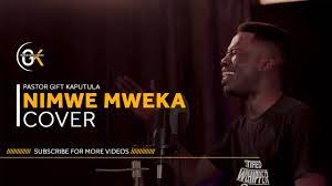  [Music Download]Pastor Gift Kaputula – Nimwe mweka(Cover)