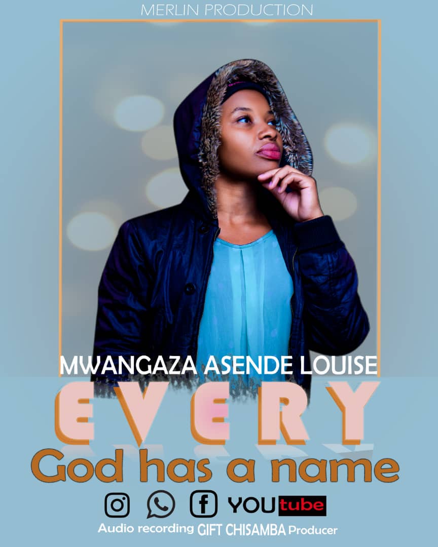 Mwangaza Asende Louise – Every God Has a Name