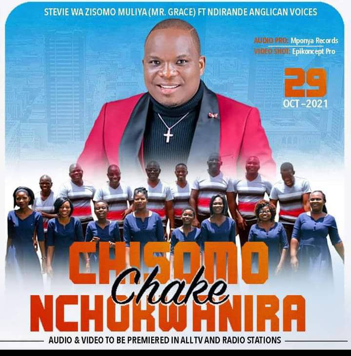 Steve Muliya ft Ndirande Anglican Voices – Chisomo m`chokwanira