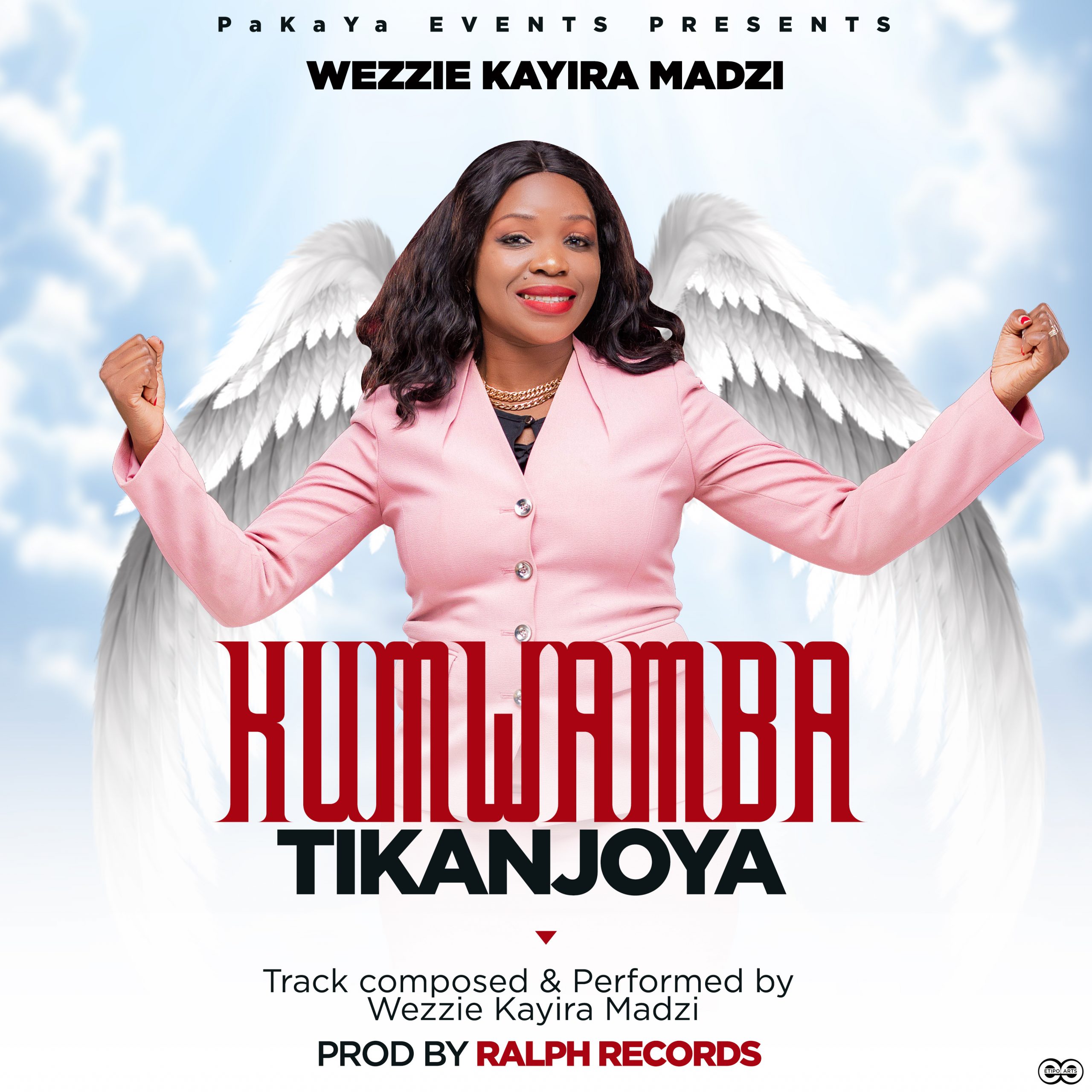 Wezzie Kayira Madzi-Kumwamba Tikanjoya