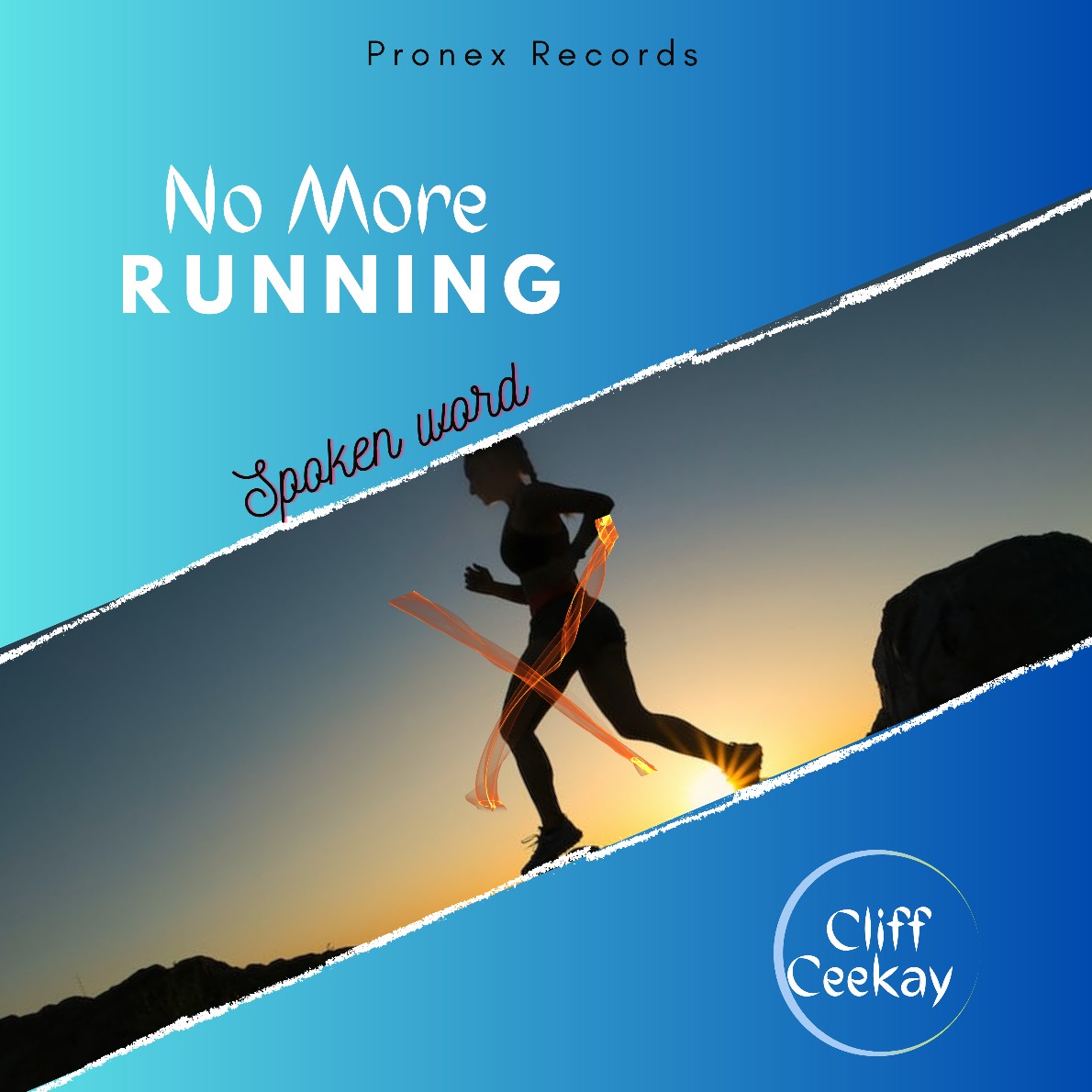 Cliff Ceekay – No More Running