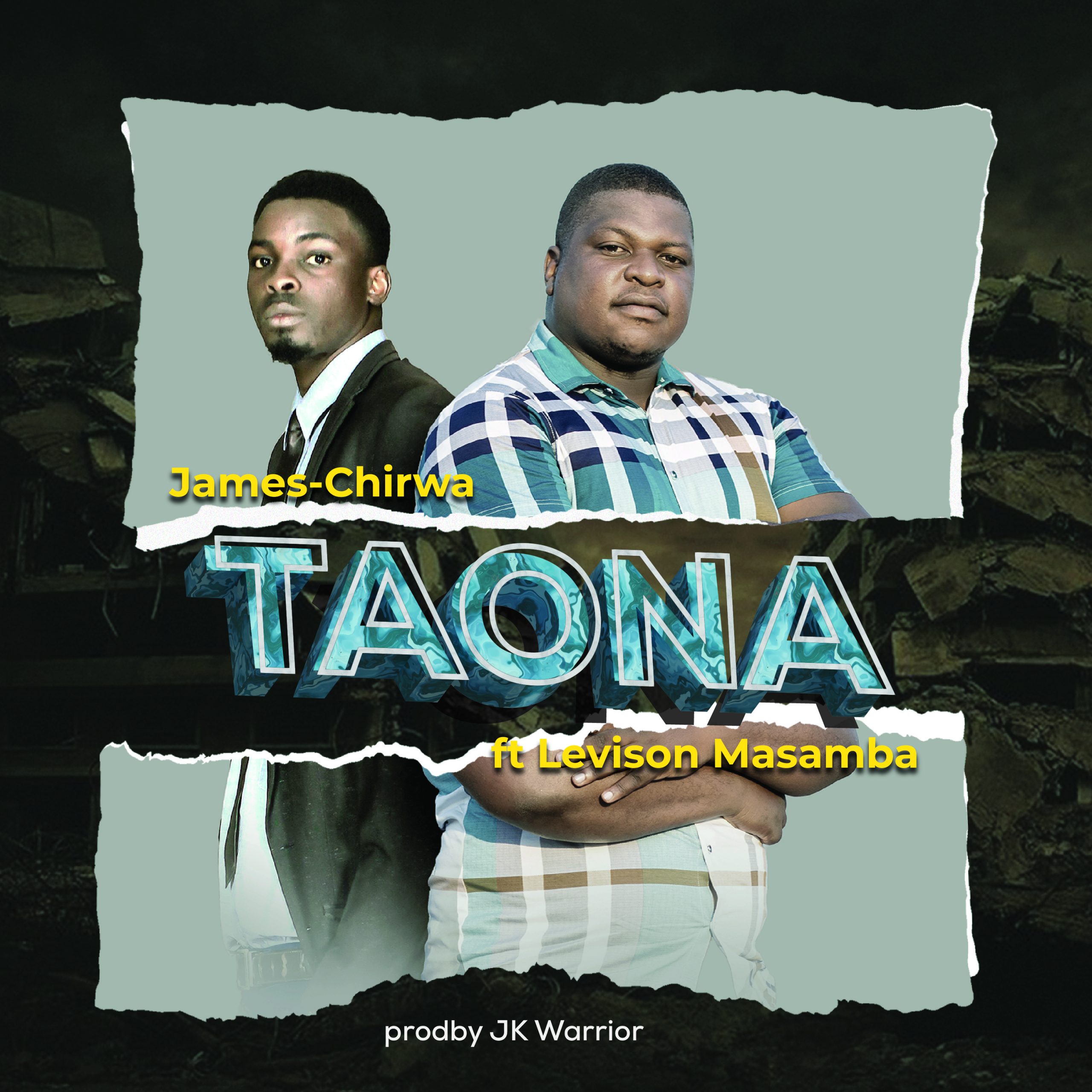 James Chirwa -Taona feat. Levison Masamba