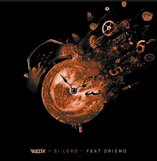  [Music Download]Suffix – Si Lero ft. Driemo